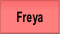 Freya.
